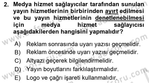 Medya Hukuku Dersi 2024 - 2025 Yılı (Final) Dönem Sonu Sınav Soruları 2. Soru