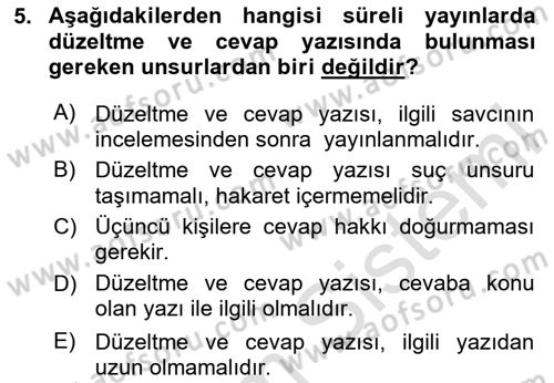 Medya Hukuku Dersi 2024 - 2025 Yılı (Final) Dönem Sonu Sınav Soruları 5. Soru
