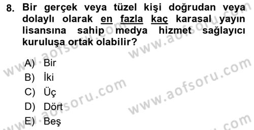 Medya Hukuku Dersi 2024 - 2025 Yılı (Final) Dönem Sonu Sınav Soruları 8. Soru