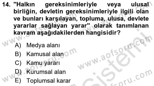 Medya Hukuku Dersi 2024 - 2025 Yılı Yaz Okulu Sınav Soruları 14. Soru