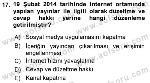 Medya Hukuku Dersi 2024 - 2025 Yılı Yaz Okulu Sınav Soruları 17. Soru