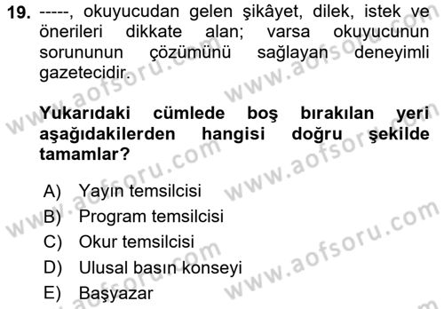 Medya Hukuku Dersi 2024 - 2025 Yılı Yaz Okulu Sınav Soruları 19. Soru