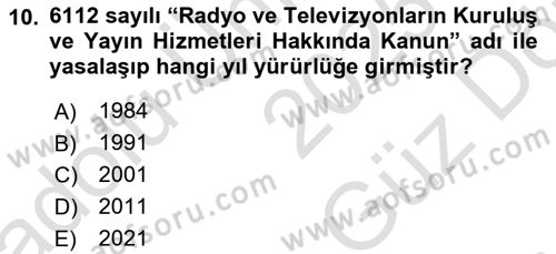 Medya Hukuku Dersi 2025 - 2026 Yılı (Vize) Ara Sınav Soruları 10. Soru