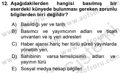 Medya Hukuku Dersi 2025 - 2026 Yılı (Vize) Ara Sınav Soruları 12. Soru