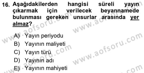 Medya Hukuku Dersi 2025 - 2026 Yılı (Vize) Ara Sınav Soruları 16. Soru