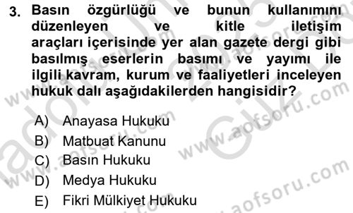 Medya Hukuku Dersi 2025 - 2026 Yılı (Vize) Ara Sınav Soruları 3. Soru