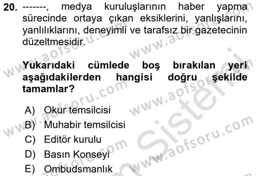 Medya Hukuku Dersi 2025 - 2026 Yılı (Final) Dönem Sonu Sınav Soruları 20. Soru