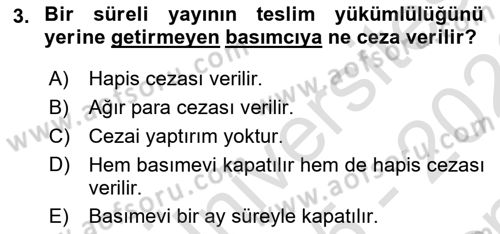 Medya Hukuku Dersi 2025 - 2026 Yılı (Final) Dönem Sonu Sınav Soruları 3. Soru