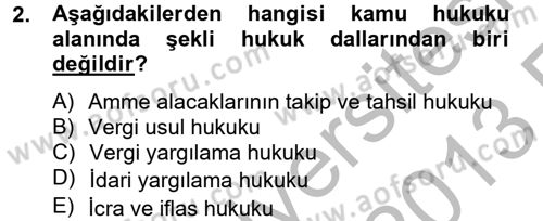 Vergi Usul Hukuku Dersi 2012 - 2013 Yılı (Vize) Ara Sınav Soruları 2. Soru