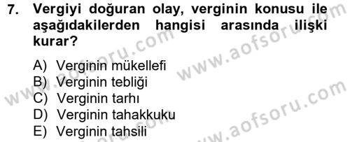Vergi Usul Hukuku Dersi 2012 - 2013 Yılı (Vize) Ara Sınav Soruları 7. Soru