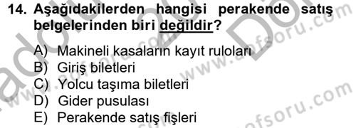 Vergi Usul Hukuku Dersi 2012 - 2013 Yılı (Final) Dönem Sonu Sınav Soruları 14. Soru