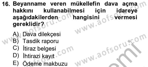 Vergi Usul Hukuku Dersi 2012 - 2013 Yılı (Final) Dönem Sonu Sınav Soruları 16. Soru