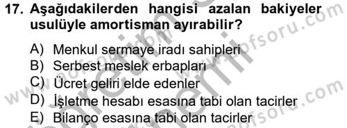 Vergi Usul Hukuku Dersi 2012 - 2013 Yılı (Final) Dönem Sonu Sınav Soruları 17. Soru