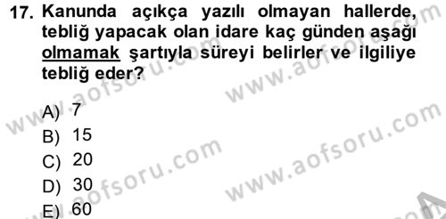 Vergi Usul Hukuku Dersi 2013 - 2014 Yılı (Vize) Ara Sınav Soruları 17. Soru
