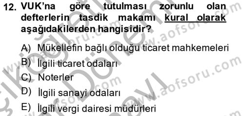 Vergi Usul Hukuku Dersi 2013 - 2014 Yılı (Final) Dönem Sonu Sınav Soruları 12. Soru