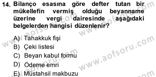 Vergi Usul Hukuku Dersi 2013 - 2014 Yılı (Final) Dönem Sonu Sınav Soruları 14. Soru