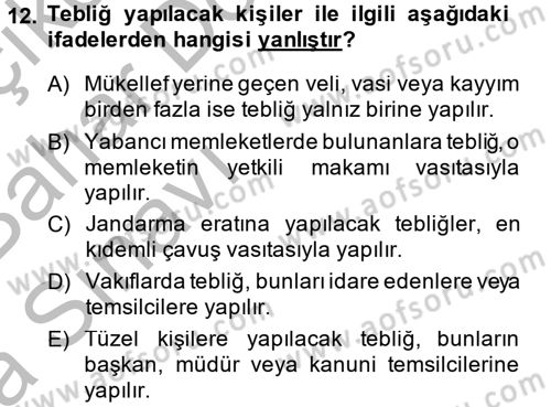Vergi Usul Hukuku Dersi 2014 - 2015 Yılı (Vize) Ara Sınav Soruları 12. Soru