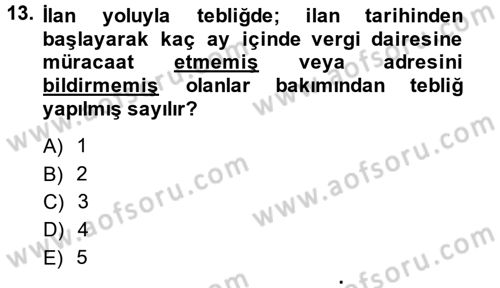 Vergi Usul Hukuku Dersi 2014 - 2015 Yılı (Vize) Ara Sınav Soruları 13. Soru