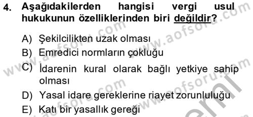 Vergi Usul Hukuku Dersi 2014 - 2015 Yılı (Vize) Ara Sınav Soruları 4. Soru