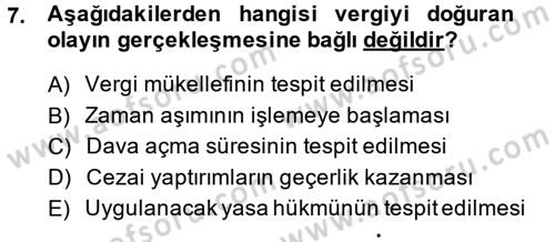 Vergi Usul Hukuku Dersi 2014 - 2015 Yılı (Vize) Ara Sınav Soruları 7. Soru