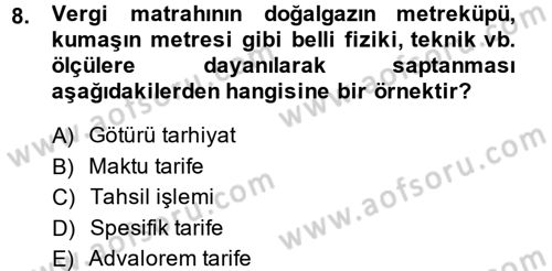 Vergi Usul Hukuku Dersi 2014 - 2015 Yılı (Vize) Ara Sınav Soruları 8. Soru