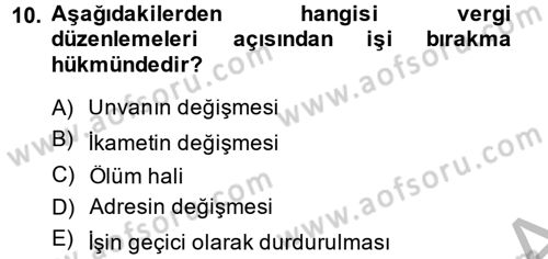 Vergi Usul Hukuku Dersi 2014 - 2015 Yılı (Final) Dönem Sonu Sınav Soruları 10. Soru