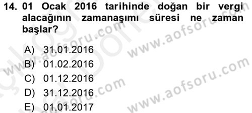 Vergi Usul Hukuku Dersi 2015 - 2016 Yılı (Vize) Ara Sınav Soruları 14. Soru