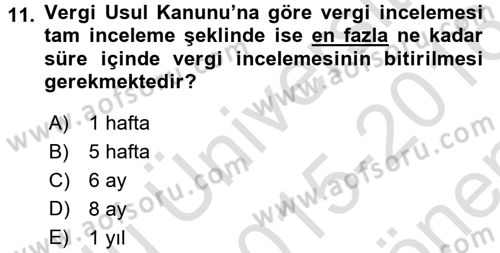Vergi Usul Hukuku Dersi 2015 - 2016 Yılı (Final) Dönem Sonu Sınav Soruları 11. Soru