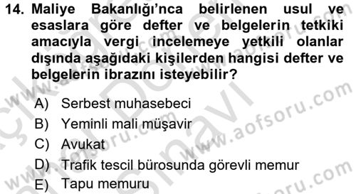 Vergi Usul Hukuku Dersi 2015 - 2016 Yılı (Final) Dönem Sonu Sınav Soruları 14. Soru