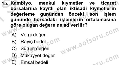Vergi Usul Hukuku Dersi 2015 - 2016 Yılı (Final) Dönem Sonu Sınav Soruları 15. Soru