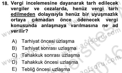 Vergi Usul Hukuku Dersi 2015 - 2016 Yılı (Final) Dönem Sonu Sınav Soruları 18. Soru