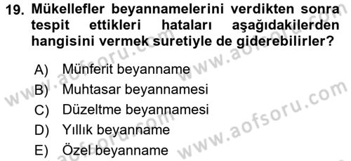 Vergi Usul Hukuku Dersi 2015 - 2016 Yılı (Final) Dönem Sonu Sınav Soruları 19. Soru