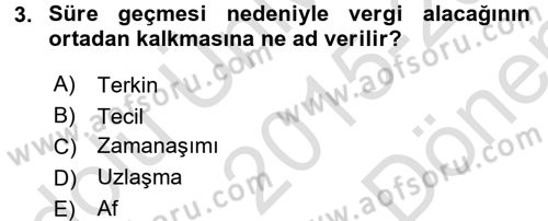 Vergi Usul Hukuku Dersi 2015 - 2016 Yılı (Final) Dönem Sonu Sınav Soruları 3. Soru