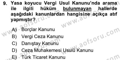 Vergi Usul Hukuku Dersi 2015 - 2016 Yılı (Final) Dönem Sonu Sınav Soruları 9. Soru