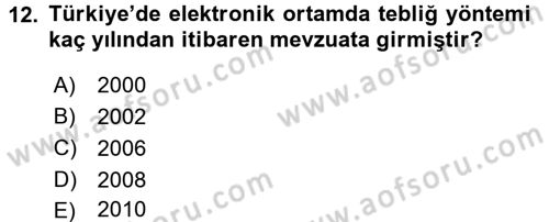 Vergi Usul Hukuku Dersi 2016 - 2017 Yılı (Vize) Ara Sınav Soruları 12. Soru