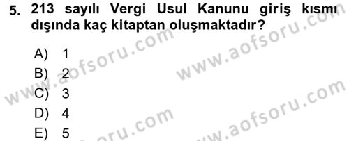 Vergi Usul Hukuku Dersi 2016 - 2017 Yılı (Vize) Ara Sınav Soruları 5. Soru