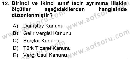 Vergi Usul Hukuku Dersi 2016 - 2017 Yılı (Final) Dönem Sonu Sınav Soruları 12. Soru