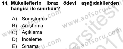 Vergi Usul Hukuku Dersi 2016 - 2017 Yılı (Final) Dönem Sonu Sınav Soruları 14. Soru