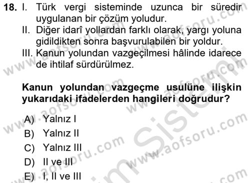 Vergi Usul Hukuku Dersi 2020 - 2021 Yılı Yaz Okulu Sınav Soruları 18. Soru