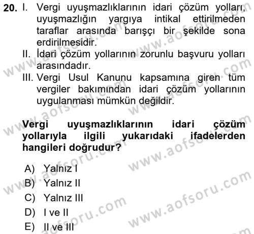 Vergi Usul Hukuku Dersi 2020 - 2021 Yılı Yaz Okulu Sınav Soruları 20. Soru