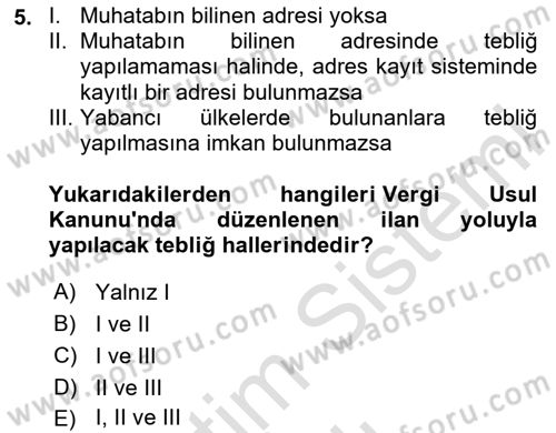 Vergi Usul Hukuku Dersi 2020 - 2021 Yılı Yaz Okulu Sınav Soruları 5. Soru