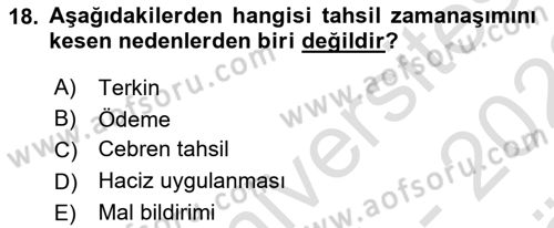 Vergi Usul Hukuku Dersi 2021 - 2022 Yılı (Vize) Ara Sınav Soruları 18. Soru