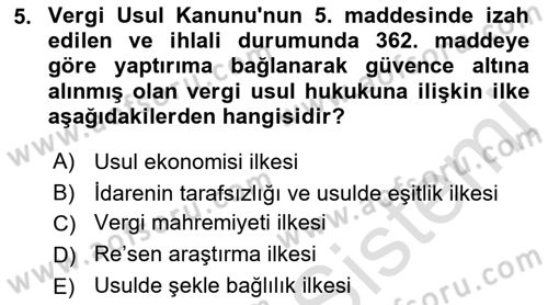Vergi Usul Hukuku Dersi 2021 - 2022 Yılı (Vize) Ara Sınav Soruları 5. Soru