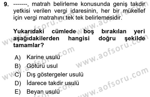 Vergi Usul Hukuku Dersi 2021 - 2022 Yılı (Vize) Ara Sınav Soruları 9. Soru
