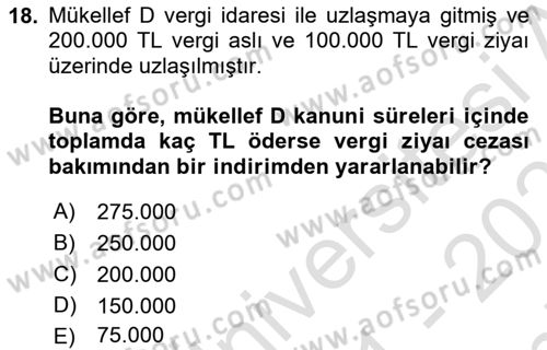 Vergi Usul Hukuku Dersi 2021 - 2022 Yılı (Final) Dönem Sonu Sınav Soruları 18. Soru