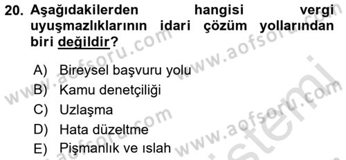 Vergi Usul Hukuku Dersi 2021 - 2022 Yılı (Final) Dönem Sonu Sınav Soruları 20. Soru