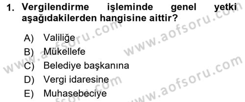 Vergi Usul Hukuku Dersi 2021 - 2022 Yılı Yaz Okulu Sınav Soruları 1. Soru