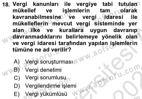 Vergi Usul Hukuku Dersi 2021 - 2022 Yılı Yaz Okulu Sınav Soruları 18. Soru