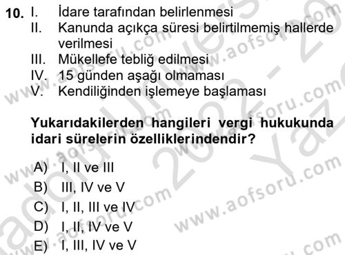 Vergi Usul Hukuku Dersi 2022 - 2023 Yılı Yaz Okulu Sınav Soruları 10. Soru
