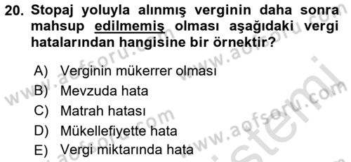 Vergi Usul Hukuku Dersi 2022 - 2023 Yılı Yaz Okulu Sınav Soruları 20. Soru